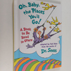Tish Rabe ym. : Oh, Baby, the Places You'll Go! - A Book ... - pikkukuva 1