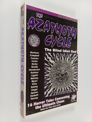 Ramsey Campbell ym. : The Azathoth Cycle : Tales of the B...