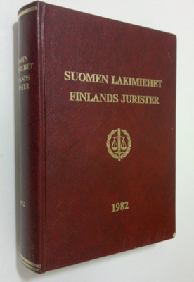 Toivo ym. (toim.) Sainio : Suomen lakimiehet 1982 = Finla...