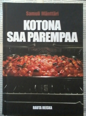Samuli Mänttäri - Kotona saa parempaa (sid.)