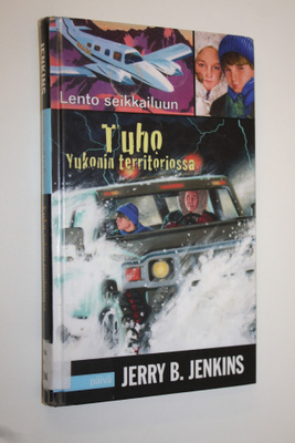 Jerry B. Jenkins : Tuho Yukonin territoriossa
