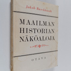 Jakob Burckhardt : Maailmanhistorian näköaloja - pikkukuva 1