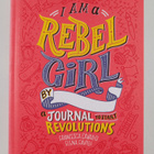 Elena Favilli ym. : I Am a Rebel Girl - A Journal to Star... - pikkukuva 1