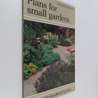 Geoffrey K. Coombs ym. : Plans for Small Gardens - pikkukuva 1