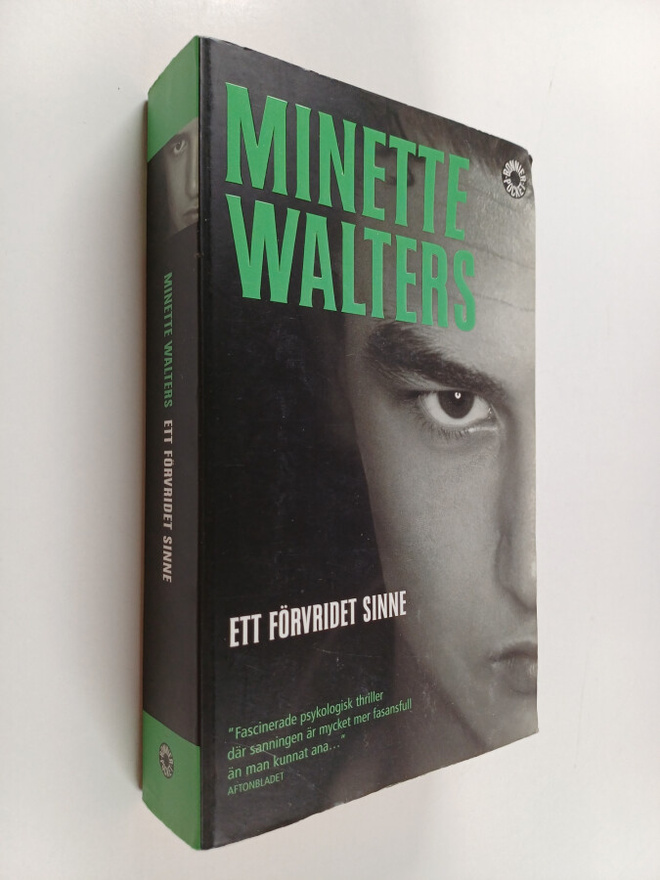 Minette Walters : Ett förvridet sinne