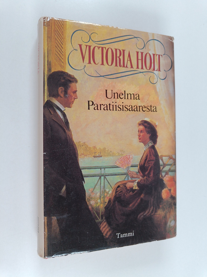 Victoria Holt : Unelma Paratiisisaaresta