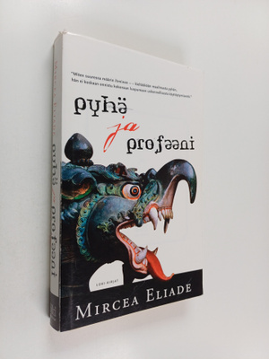 Mircea Eliade : Pyhä ja profaani