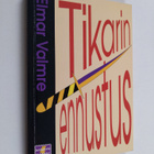 Elmar Valmre : Tikarin ennustus - pikkukuva 1