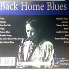 ROLAND KEIJSER :: BACK HOME BLUES ::  CD ALBUM    1994 - pikkukuva 2