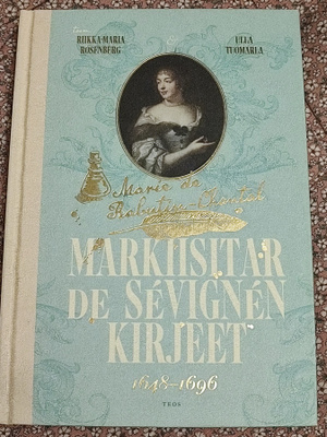 Markiisitar de Sévignén kirjeet 1648-1696