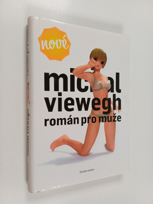 Michal Viewegh : Roman pro muze
