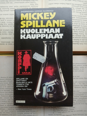 Mickey Spillane - Kuoleman kauppiaat (pokkari)