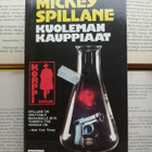 Mickey Spillane - Kuoleman kauppiaat (pokkari) - pikkukuva 1
