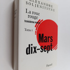 Alexandre Soljenitsyne : La roue rouge : mars 17, tome 1-4 - pikkukuva 3