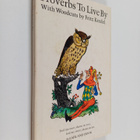 Proverbs to live by : Truths That Live in Words - pikkukuva 1