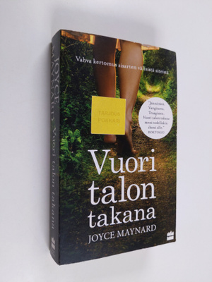 Joyce Maynard : Vuori talon takana