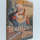 Toivo Kauppinen : Ihmeellinen taskukello - pikkukuva 1