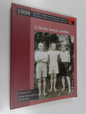 Urheilu katsoo peiliin