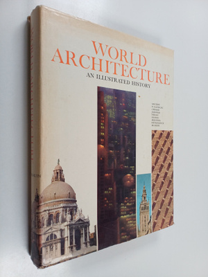 World architecture : An illustrated history