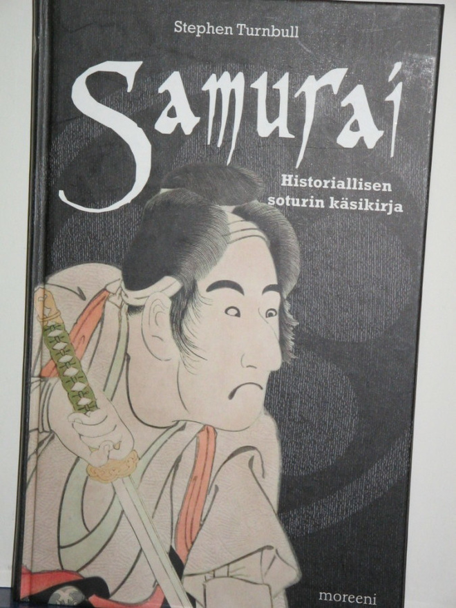 Stephen Turnbull : SAMURAI  Historiallisen soturin käsikirja
