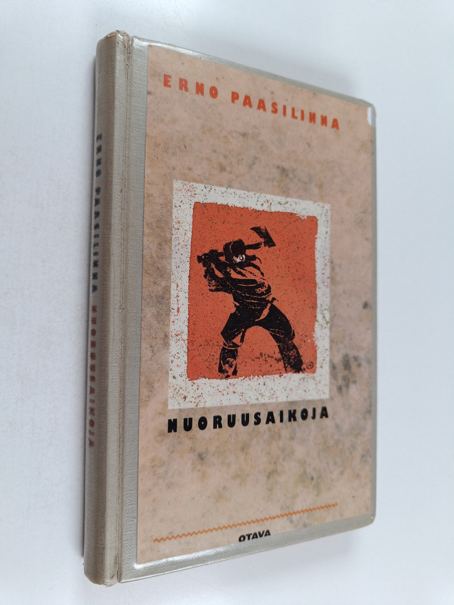 Erno Paasilinna : Nuoruusaikoja : kertomuksia