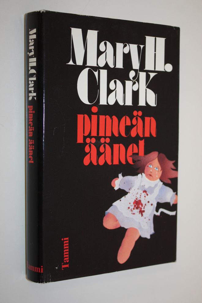 Mary Higgins Clark : Pimeän äänet
