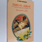 Elizabeth Cadell : Bridal Array - pikkukuva 1