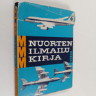 Pauli Hirvonen : Nuorten ilmailukirja - pikkukuva 1