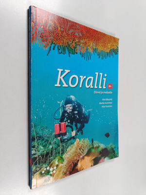 Kirsi Idänpirtti : Koralli 1 - Elämä ja evoluutio
