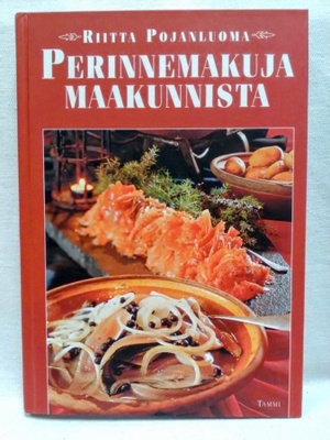 Perinnemakuja maakunnista - Riitta Pojanluoma (sid.)