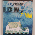 Juha-Pekka Koskinen : Hukkuva maa - pikkukuva 1