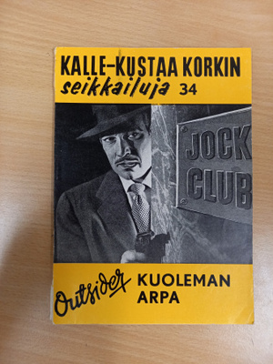 Kalle-Kustaa Korkki 34: Kuoleman arpa