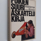 Waldemar Buhler : Poikien suuri askartelukirja - pikkukuva 1