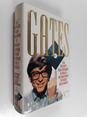 Paul Andrews ym. : Gates - How Microsoft's Mogul Reinvent...