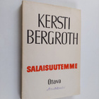 Kersti Bergroth : Salaisuutemme - pikkukuva 1