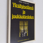 Timo Vuortama : Yksityiselämä ja joukkotiedotus - pikkukuva 1