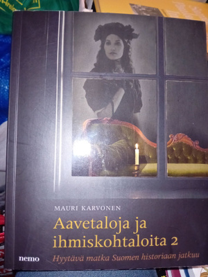Karvonen : Aavetaloja ja ihmiskohtaloita 2 ( SIS POSTIKULU)