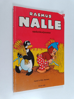 Carla Hansen : Rasmus Nalle sadonkorjuussa