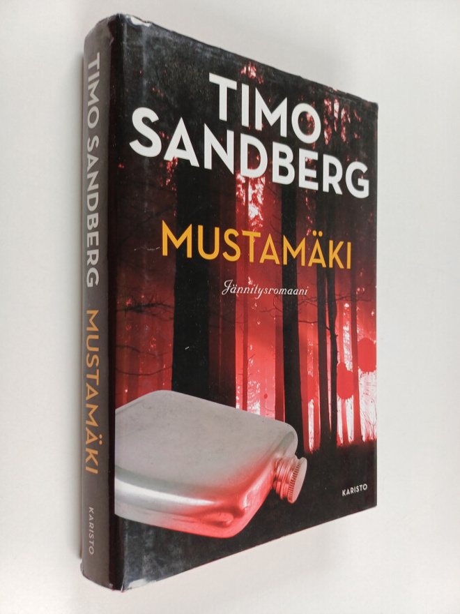Timo Sandberg : Mustamäki : jännitysromaani