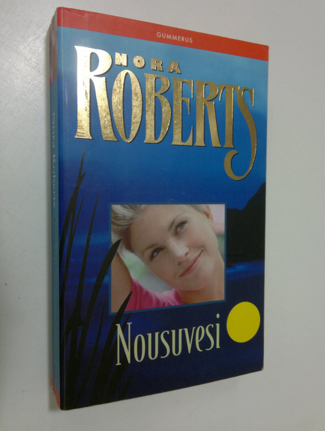 Nora Roberts : Nousuvesi