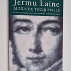 Jermu Laine : Alexis de Tocqueville : demokratian ja vapa... - pikkukuva 1