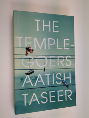 Aatish Taseer : The temple-goers
