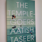 Aatish Taseer : The temple-goers - pikkukuva 1