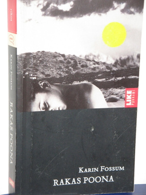 Karin Fossum : RAKAS POONA