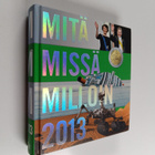 Päivi Syrjänen : Mitä missä milloin 2013 : kansalaisen vu... - pikkukuva 1