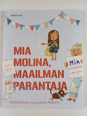 Andrea Beaty : Mia Molina, maailman parantaja