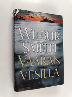 Wilbur Smith : Vaaran vesillä