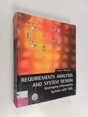 Leszek A. Maciaszek : Requirements analysis and system de...