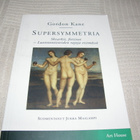 Gordon Kane Supersymmetria -nid - pikkukuva 1