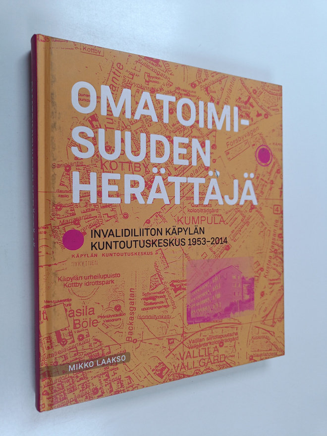 Mikko Laakso : Omatoimisuuden herättäjä : Invalidiliiton ...